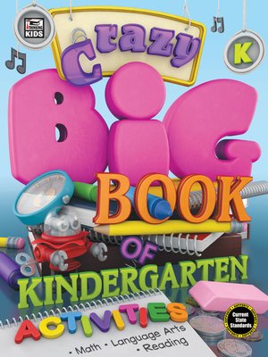 cover image of Crazy Big Book of Kindergarten Activities